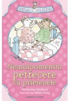 NEMAIPOMENITA PETRECERE PRIETENELE