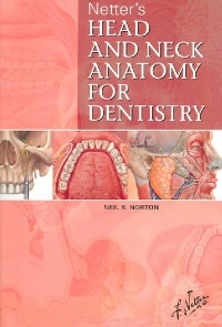 Netter s Head and Neck Anatomy for Dentistry