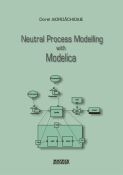 Neutral process modelling with Modelica