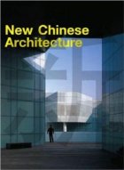 NEW CHINESE ARCHITECTURE