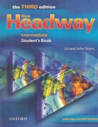 New Headway Third Edition Intermediate Student s Book