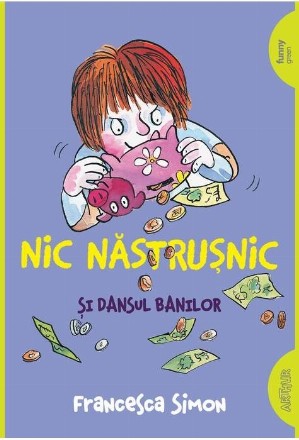 Nic Nastrusnic si dansul banilor. Volumul 5