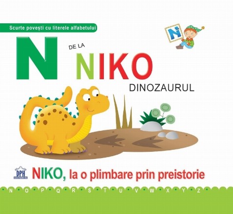 N de la Niko Dinozaurul. Niko la o plimbare prin preistorie