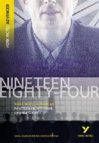 Nineteen Eighty Four: York Notes