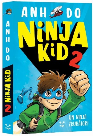 Ninja Kid 2. Un ninja zburator!