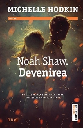 Noah Shaw. Devenirea