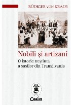 Nobili și artizani istorie neștiută