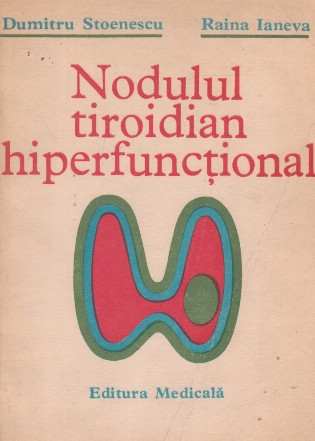 Nodulul tiroidian hiperfunctional