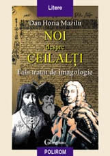 Noi despre ceilalti. Fals tratat de imagologie