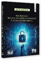 Noi tendinţe în criminalitatea cibernetică : terorismul informatic