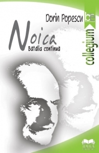 Noica. Batalia continua