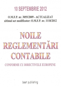 Noile Reglementari Contabile conforme cu Directivele Europene - 10 septembrie 2012