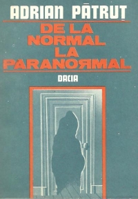 De la normal la paranormal