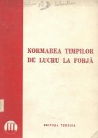 Normarea timpilor lucru forja