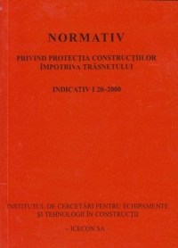 Normativ privind protectia constructiilor impotriva trasnetului