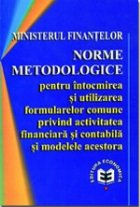 Norme metodologice pentru intocmirea şi