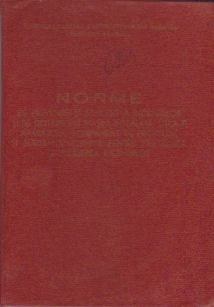 Norme de Prevenire si Stingere a Incendiilor si de Dotare cu Masini, Instalatii, Utilaje, Aparatura, Echipament de Protectie si Substante Chimice pentru Prevenirea si Stingerea Incendiilor