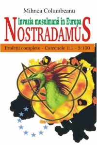 Nostradamus - Invazia musulmana in Europa