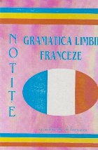 NOTITE Gramatica limbii franceze