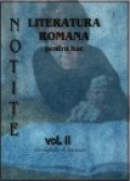 NOTITE LITERATURA ROMANA pentru bac vol II.