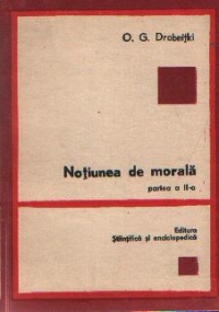 Notiunea de morala, Partea a II-a