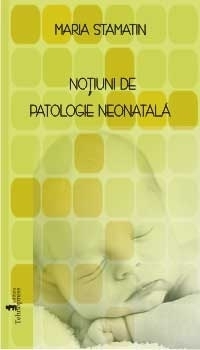 Notiuni de patologie neonatala