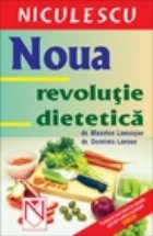 Noua revolutie dietetica