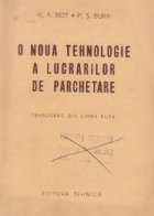 O noua tehnologie a lucrarilor de parchetare (traducere din limba rusa)