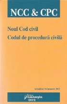 Noul Cod civil. Codul de procedura civila. Actualizat 16 ianuarie 2012.