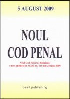 Noul cod penal - editia I - bun de tipar: 5 august 2009