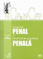 Noul Cod penal si Noul Cod de procedura penala - Actualizat 2012