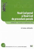 Noul Cod penal si Noul Cod de procedura penala. Ad litteram. Actualizat 24 septembrie 2012