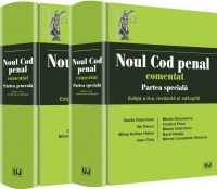 Noul Cod penal comentat. Partea generala + Partea speciala, Editia a II-a, revazuta si adaugita