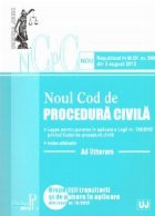 Noul cod de procedura civila. Ad litteram - Republicat in M.Of. nr. 545 din 3 august 2012