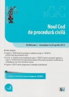 Noul cod de procedura civila. Add litteram. Actualizat la 29 aprilie 2013