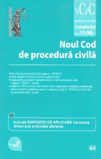 Noul Cod de procedura civila - actualizat 17 octombrie 2013