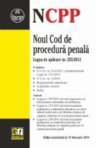 Noul Cod de procedura penala. Editie actualizata la 10.02.2014