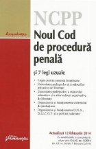 Noul Cod de procedura penala si 7 legi uzuale - actualizat 12 februarie 2014