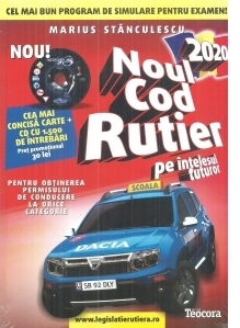 Noul cod rutier 2020 pe intelesul tuturor pentru obtinerea permisului de conducere la orice categorie + CD