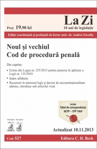 Noul si vechiul Cod de procedura penala. Cod 527. Actualizat la 10.11.2013