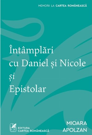 Întâmplări cu Daniel şi Nicole şi Epistolar