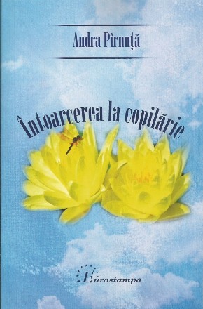 Întoarcerea la copilărie