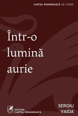 Într-o lumină aurie : poeme