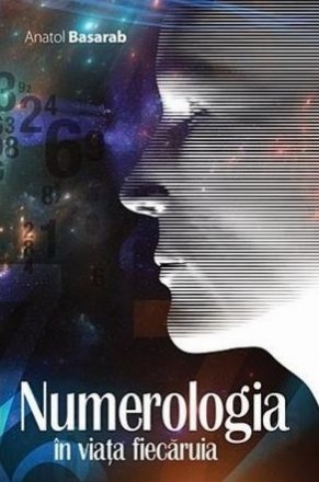 Numerologia in viata fiecaruia