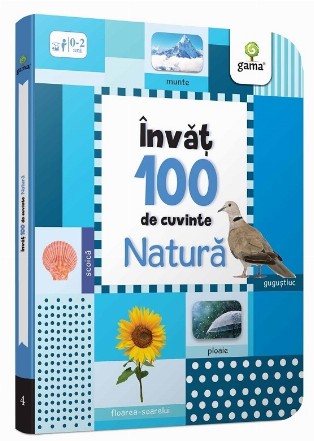 Învăţ 100 de cuvinte : natură