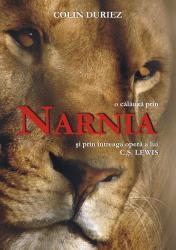 O calauza prin Narnia si prin intreaga opera a lui C.S. Lewis