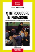 O introducere in pedagogie. Dimensiuni axiologice si transdisciplinare ale educatiei