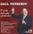 O VIATA DEDICATA CANTECULUI (2 CD)