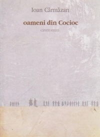 Oameni din Cocioc - cineroman