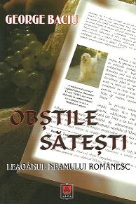 Obstile satesti, leaganul neamului romanesc